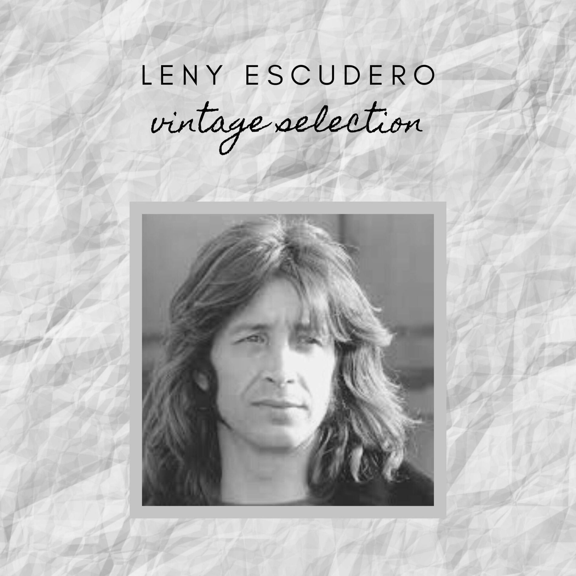 Album cover of Leny Escudero - Vintage Selection