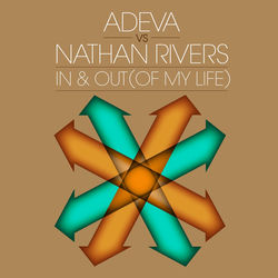 Adeva vs. Nathan Rivers - In & Out (Of My Life)