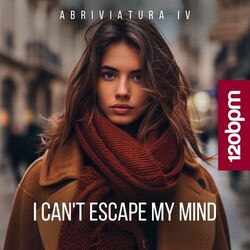 Cover of I Can't Escape My Mind