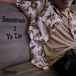 Cover of Soundtrack 2 Yo Life