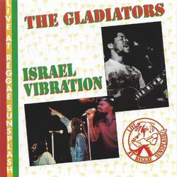 Cover of The Gladiators and Israel Vibration Live