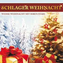 Schlager Weihnacht - Weiße Weihnacht mit Ihren Stars