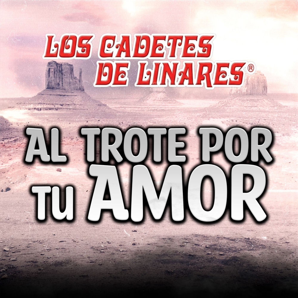 Al Trote Por Tu Amor