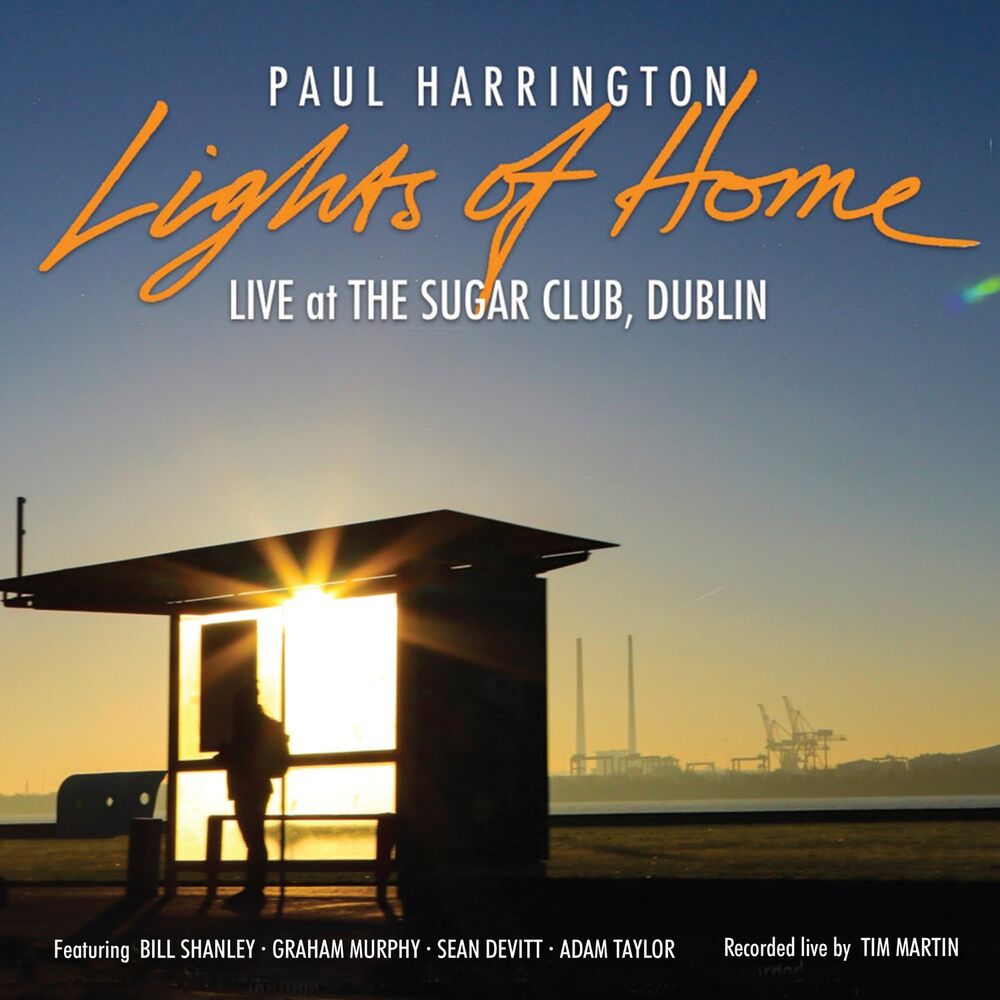 Picture of Lights of Home - Live at the Sugar Club Dublin