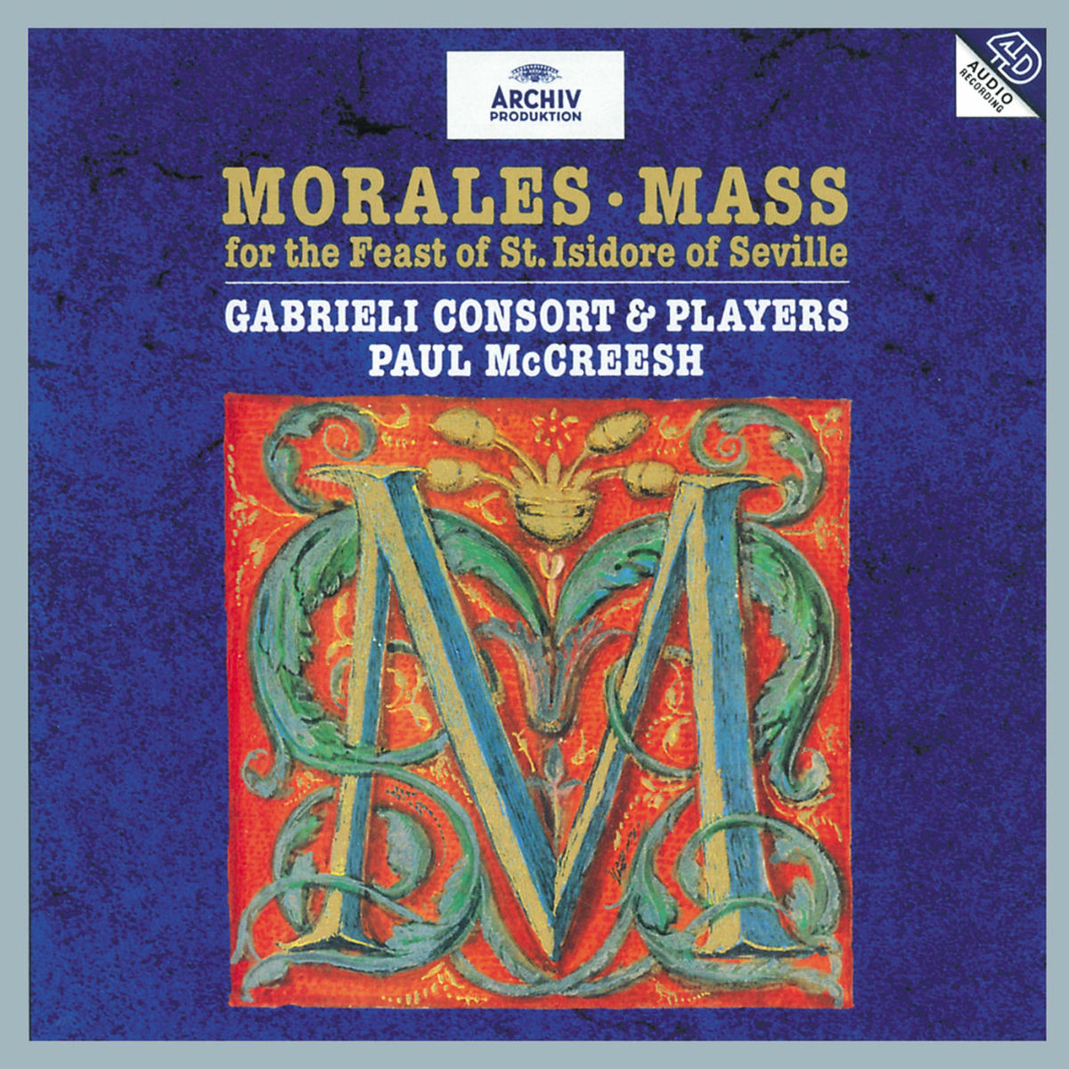 Album cover of Cristóbal de Morales: Mass for the Feast of St. Isidore of Seville