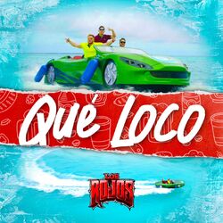 Cover of Qué Loco