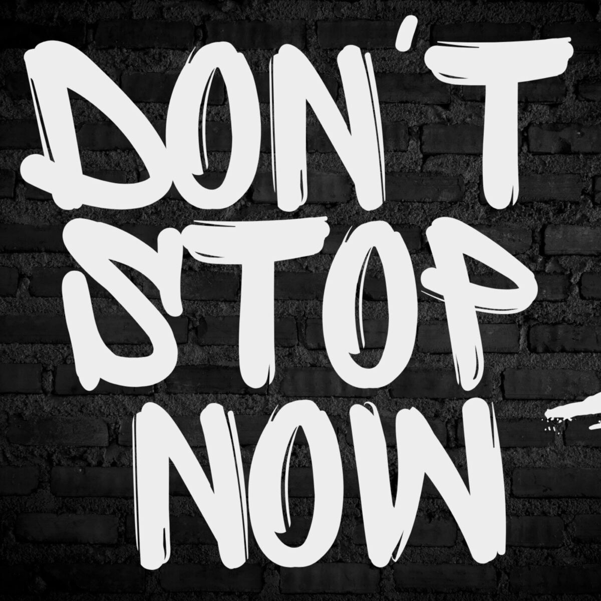 Album cover of Don't Stop Now