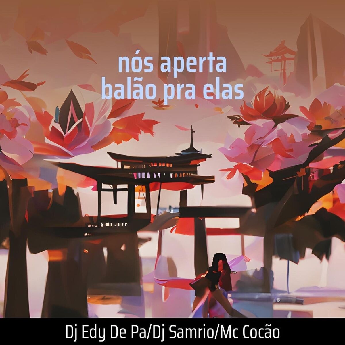 Album cover of Nós Aperta Balão pra Elas