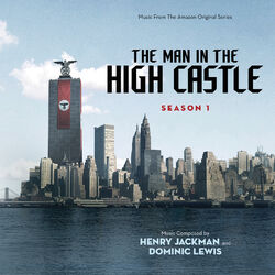 Cover of The Man In The High Castle: Season One (Music From The Amazon Original Series)
