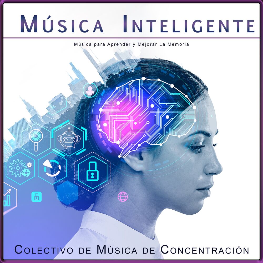 Picture of Música Inteligente: Música para Aprender y Mejorar La Memoria