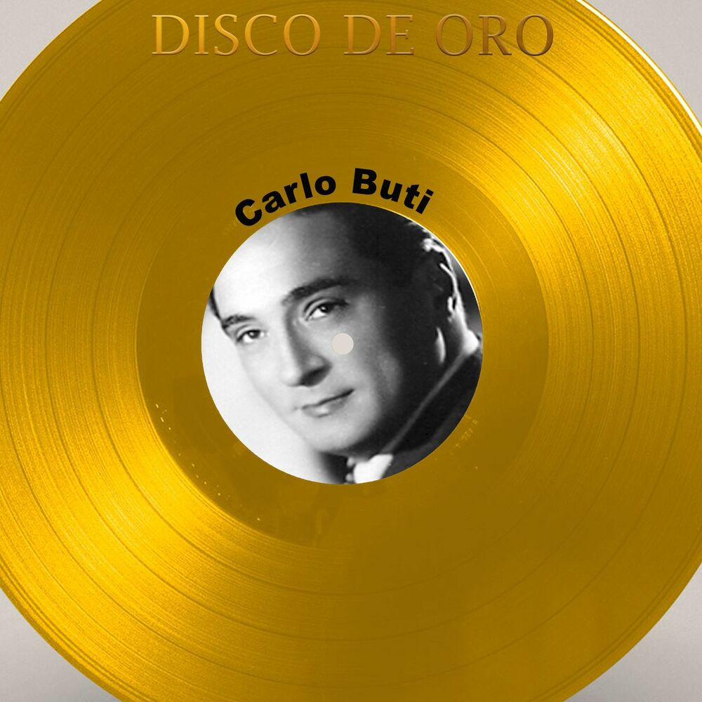 Picture of Disco de Oro: Carlo Buti