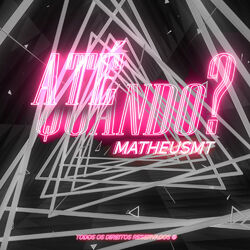 Cover of Até Quando?