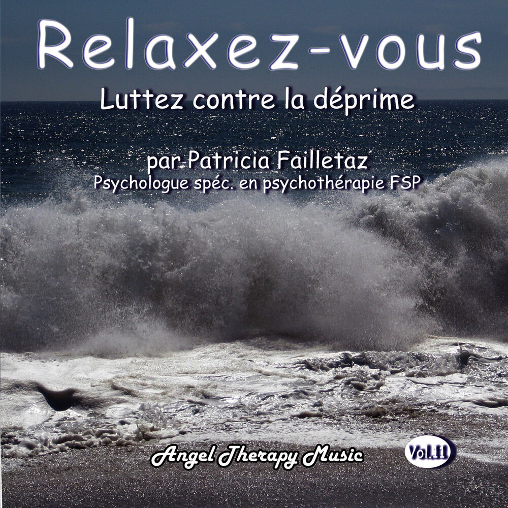 Picture of Relaxation Vol. 11: Luttez contre la déprime