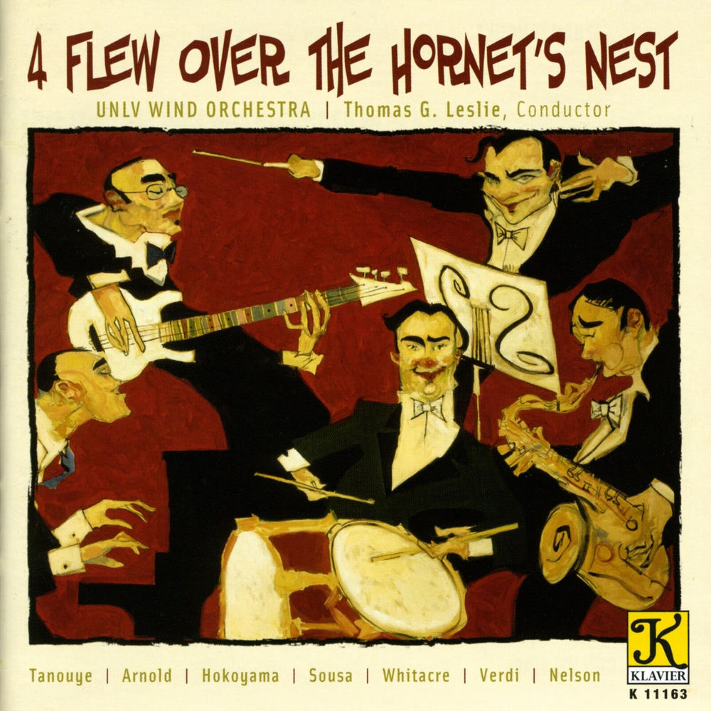 Unlv Wind Orchestra: 4 Flew Over the Hornet's Nest