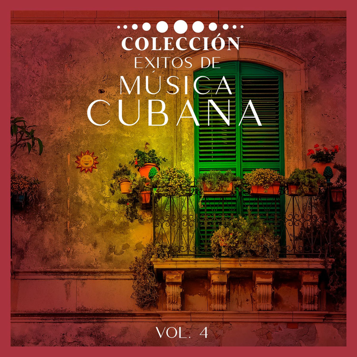 Album cover of Colección Éxitos de Música Cubana (Vol. 4)