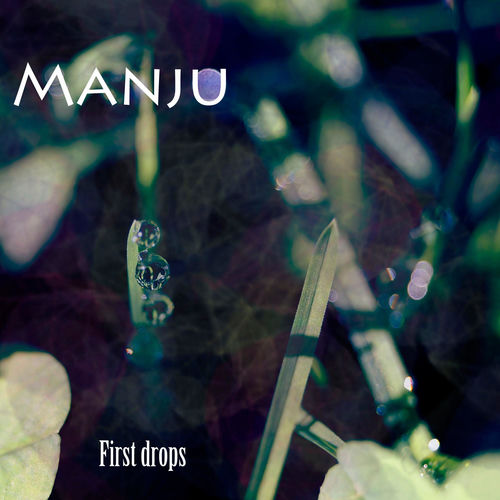 First Drops