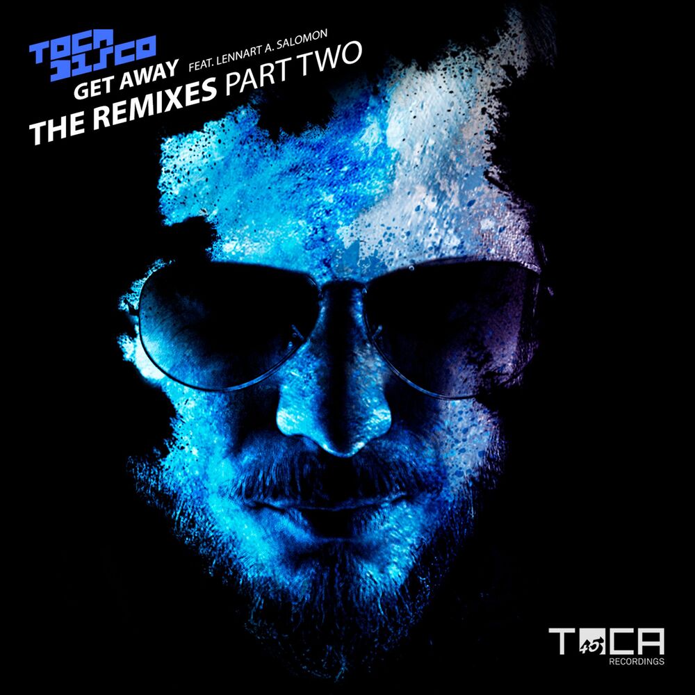 Picture of Get Away (feat. Lennart A. Salomon) (The Remixes Part Two)