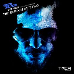 Cover of Get Away (feat. Lennart A. Salomon) (The Remixes Part Two)