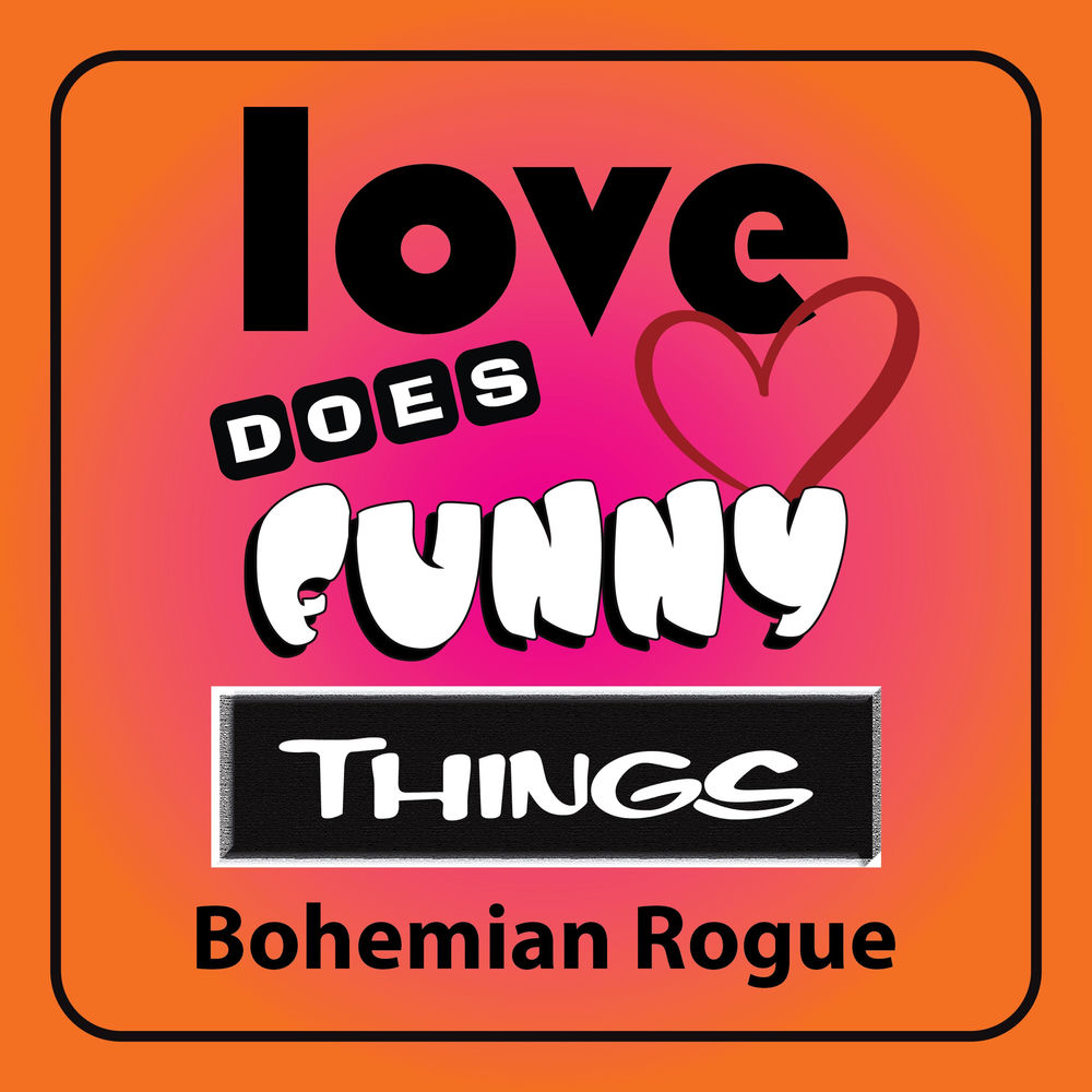 Love does funny things artwork