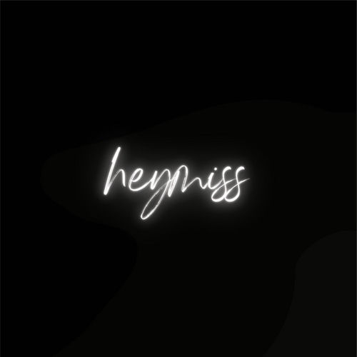 heymiss