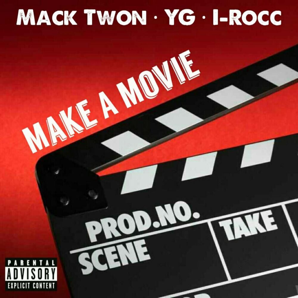 Picture of Make A Movie (feat. YG & I-Rocc) - Single