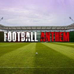 Cover of Football Anthem