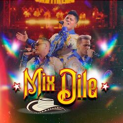 Cover of Mix Dile (Llorando Se Fue / Dile /El Delincuente)
