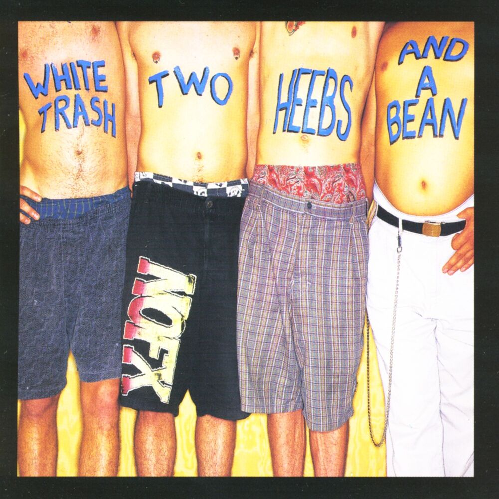 Picture of White Trash, Two Heebs and a Bean