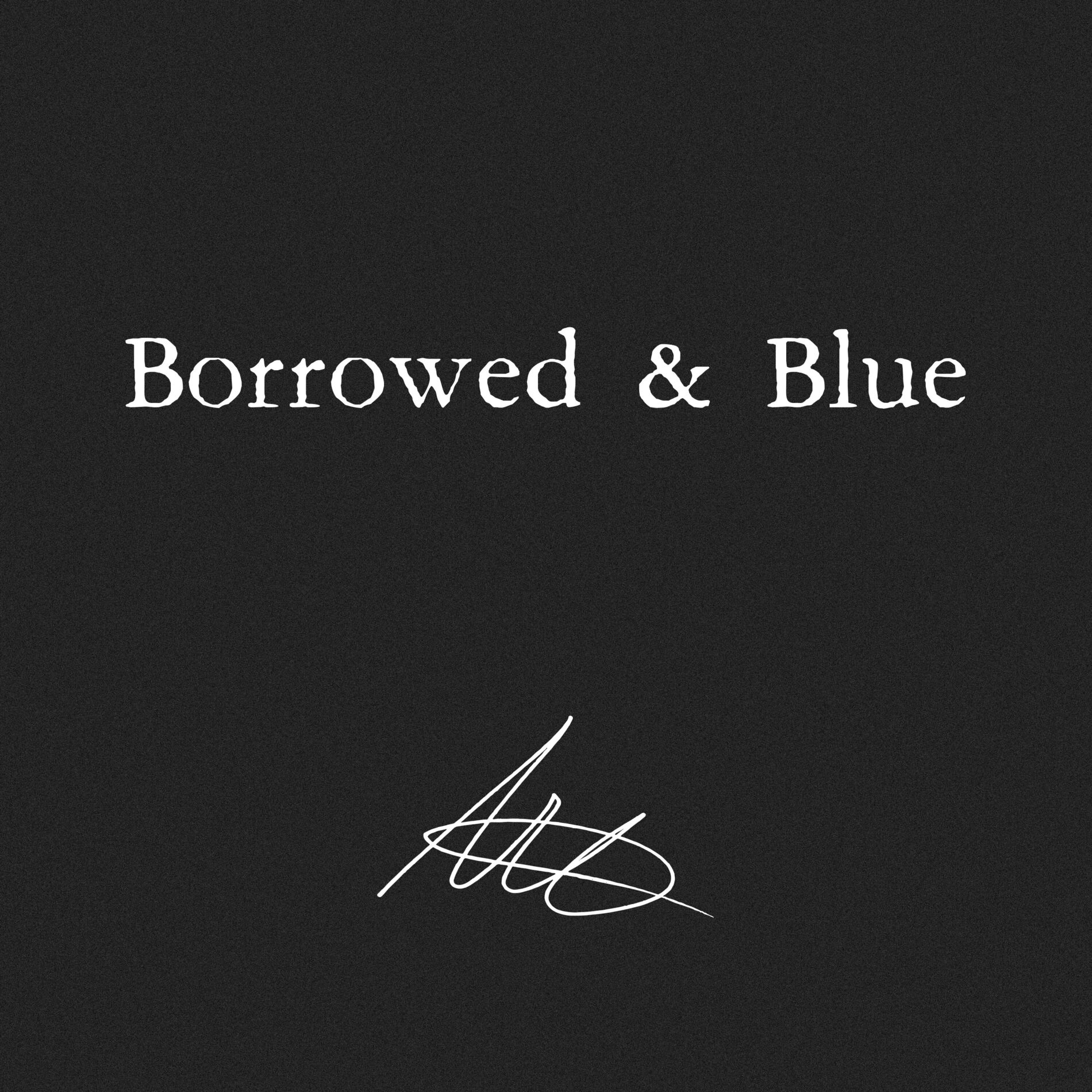 Album cover of Borrowed & Blue