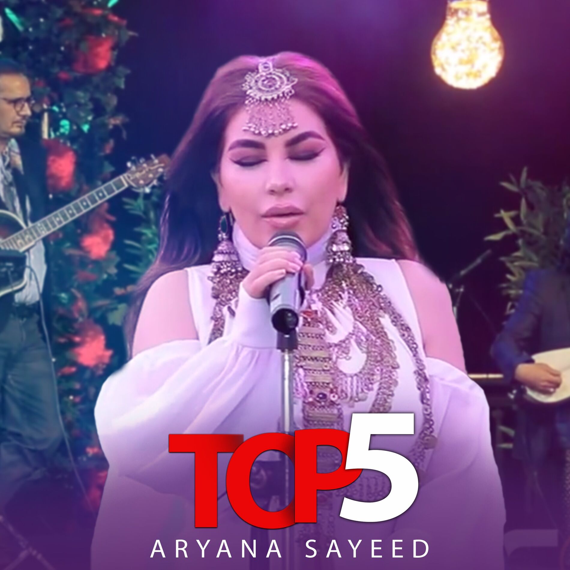 Album cover of Aryana Sayeed TOP 5 (Live)