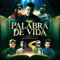 Palabra de Vida, Pt. 2
