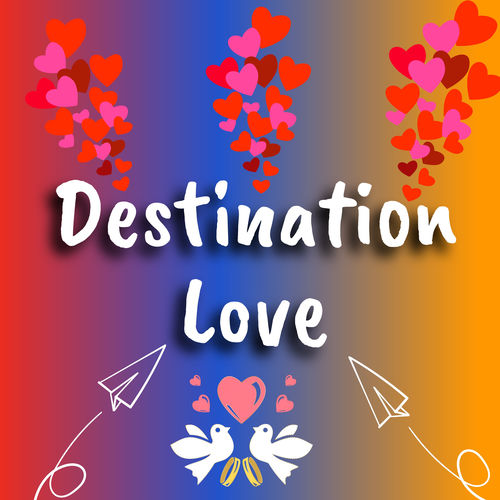 Destination Love