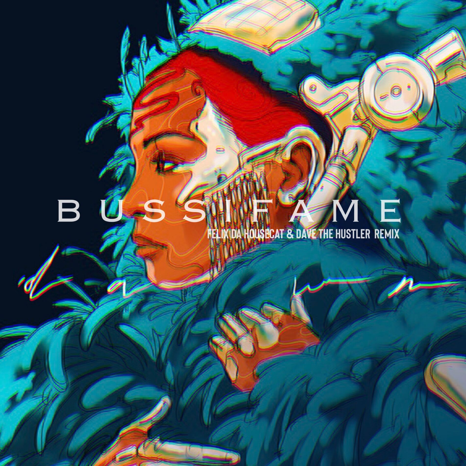 Album cover of Bussifame (Felix Da Housecat x Dave The Hustler Remix)