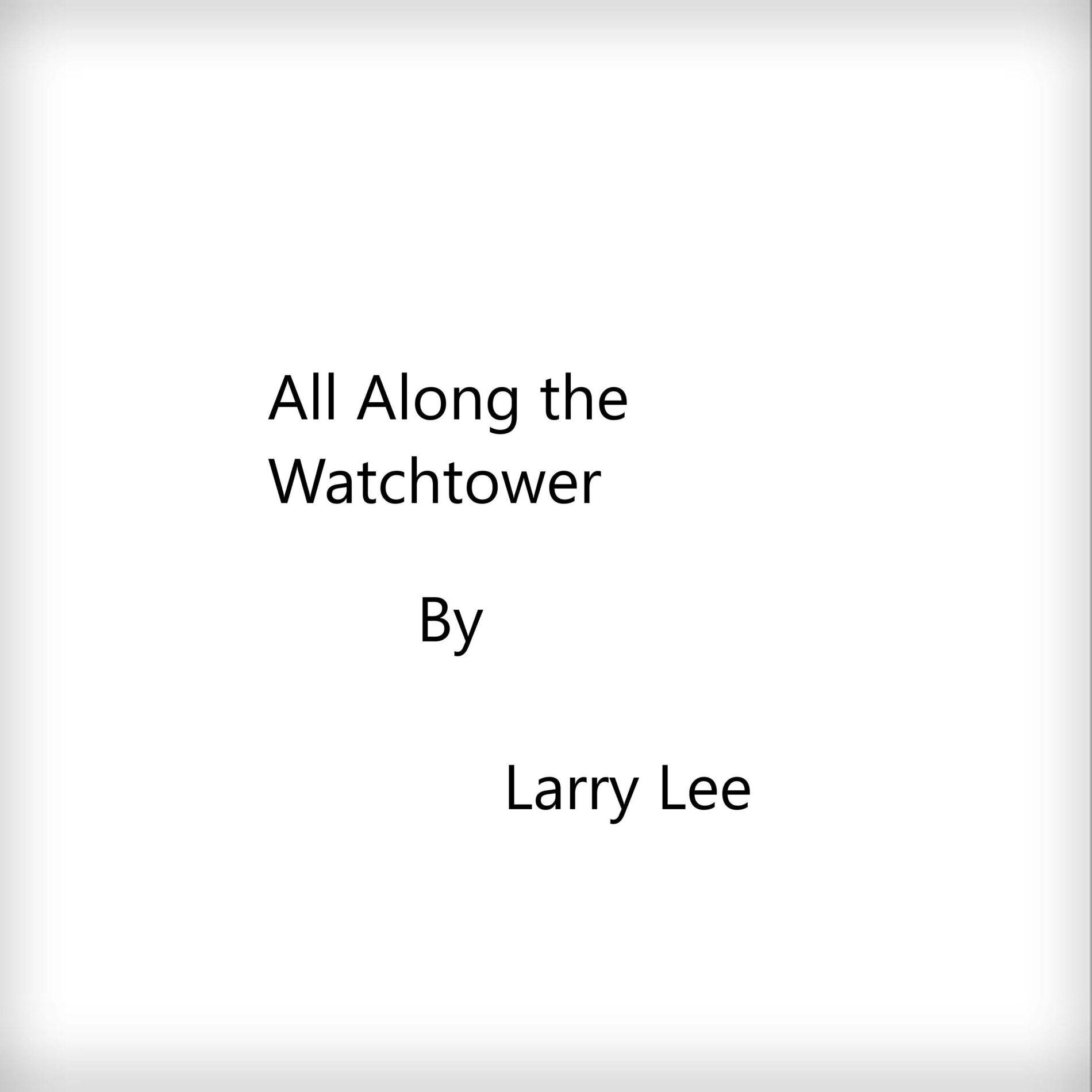 Album cover of All Along the Watchtower