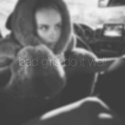 Cover of Bad Girls Do It Well
