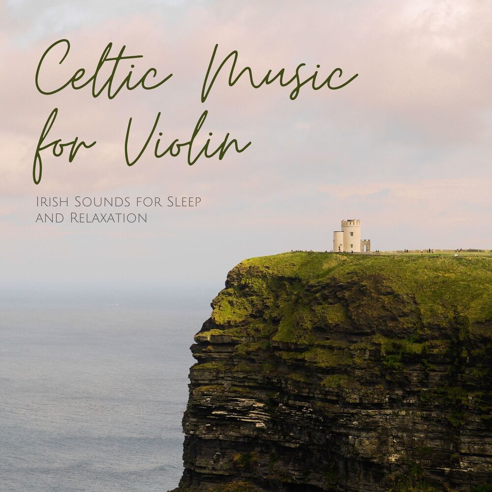 Picture of Celtic Music for Violin - Irish Sounds for Sleep and Relaxation