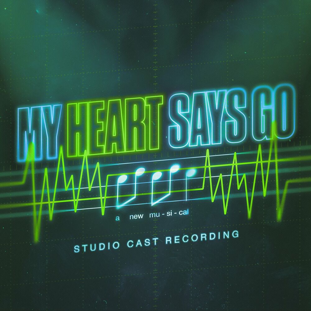 Picture of My Heart Says Go (Studio Cast Recording)