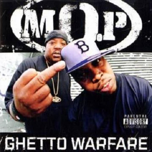 M.O.P. - Ghetto Warfare | Deezer