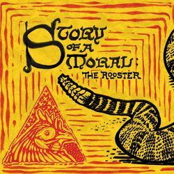 Cover of Story of a Moral: The Rooster