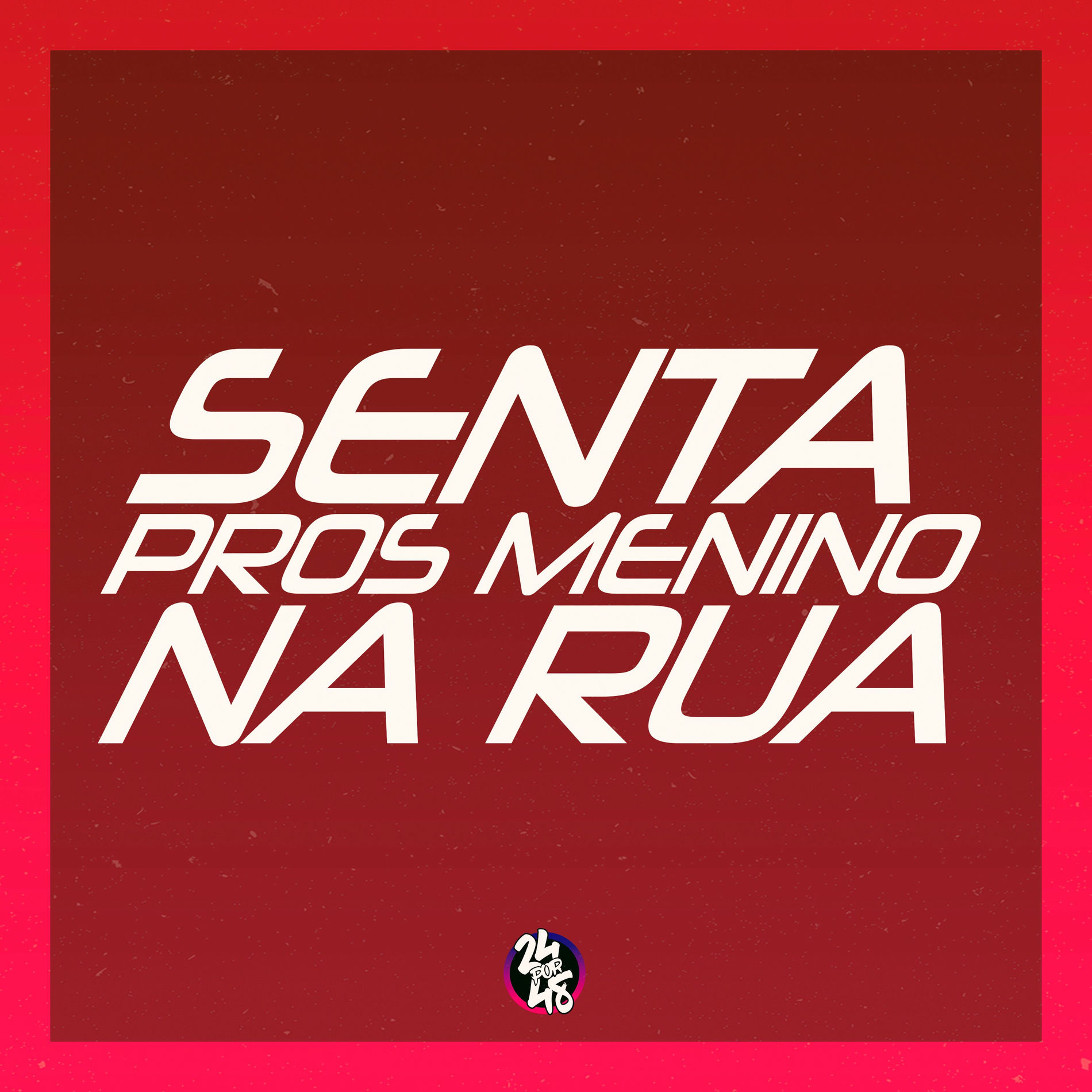 Album cover of Senta Pros Menino da Rua
