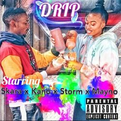 Cover of Drip (feat. Mayno, Storm & Skara)
