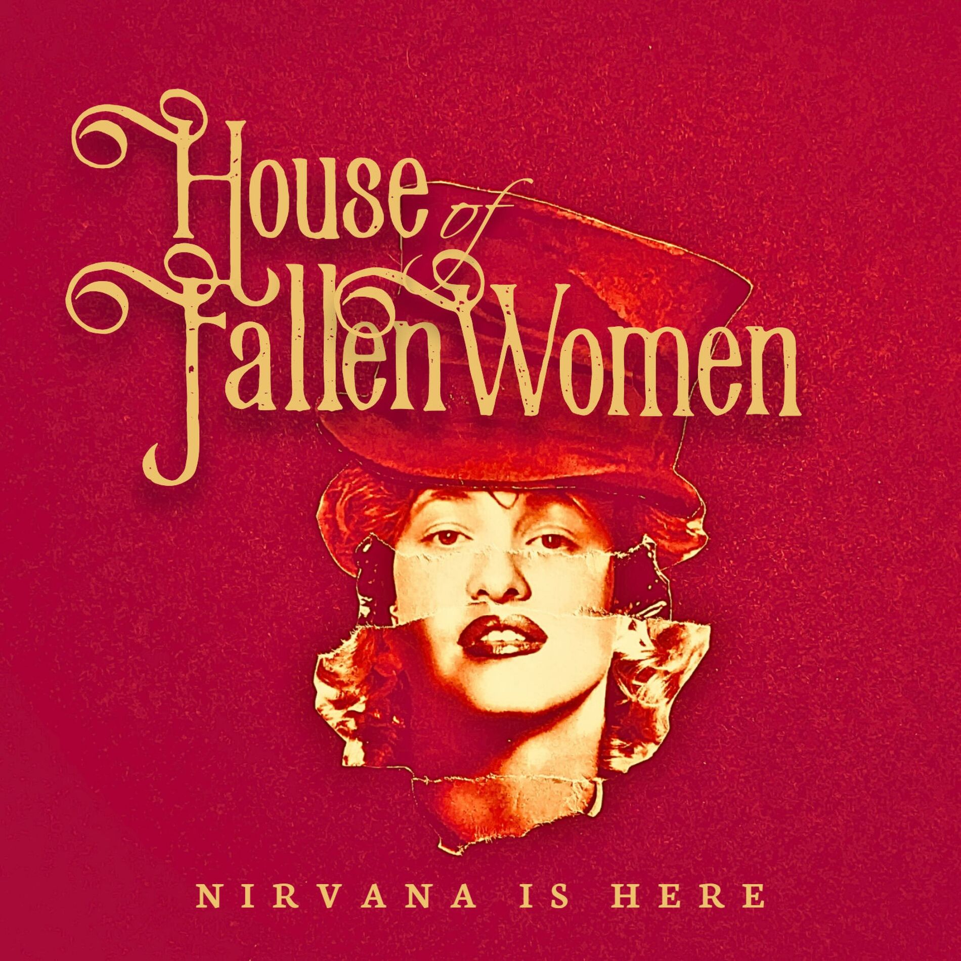 Album cover of Nirvana is Here (House of Fallen Women Original Concept Album)