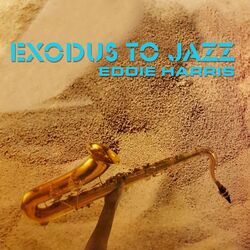 Cover of Exodus to Jazz