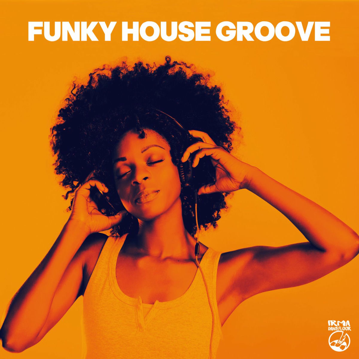Album cover of Funky House Groove