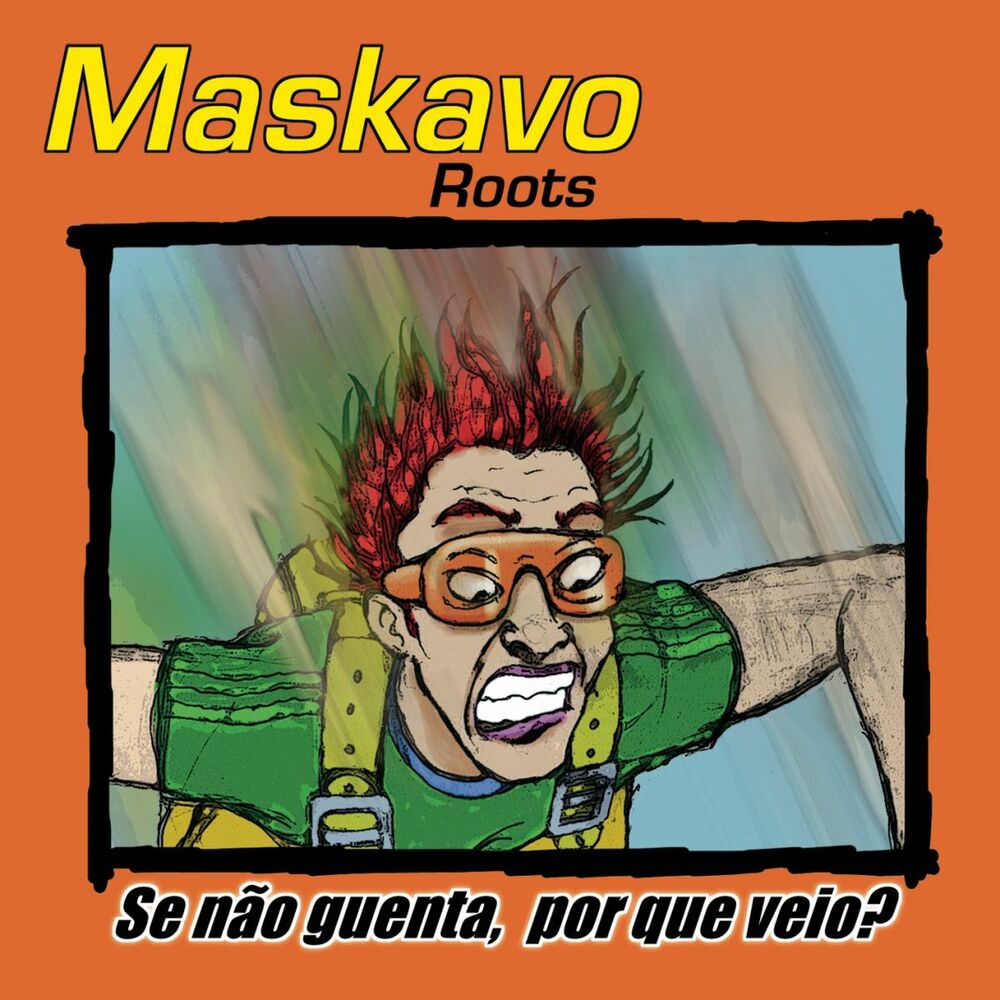 Picture of Se Não Guenta, Por Que Veio?