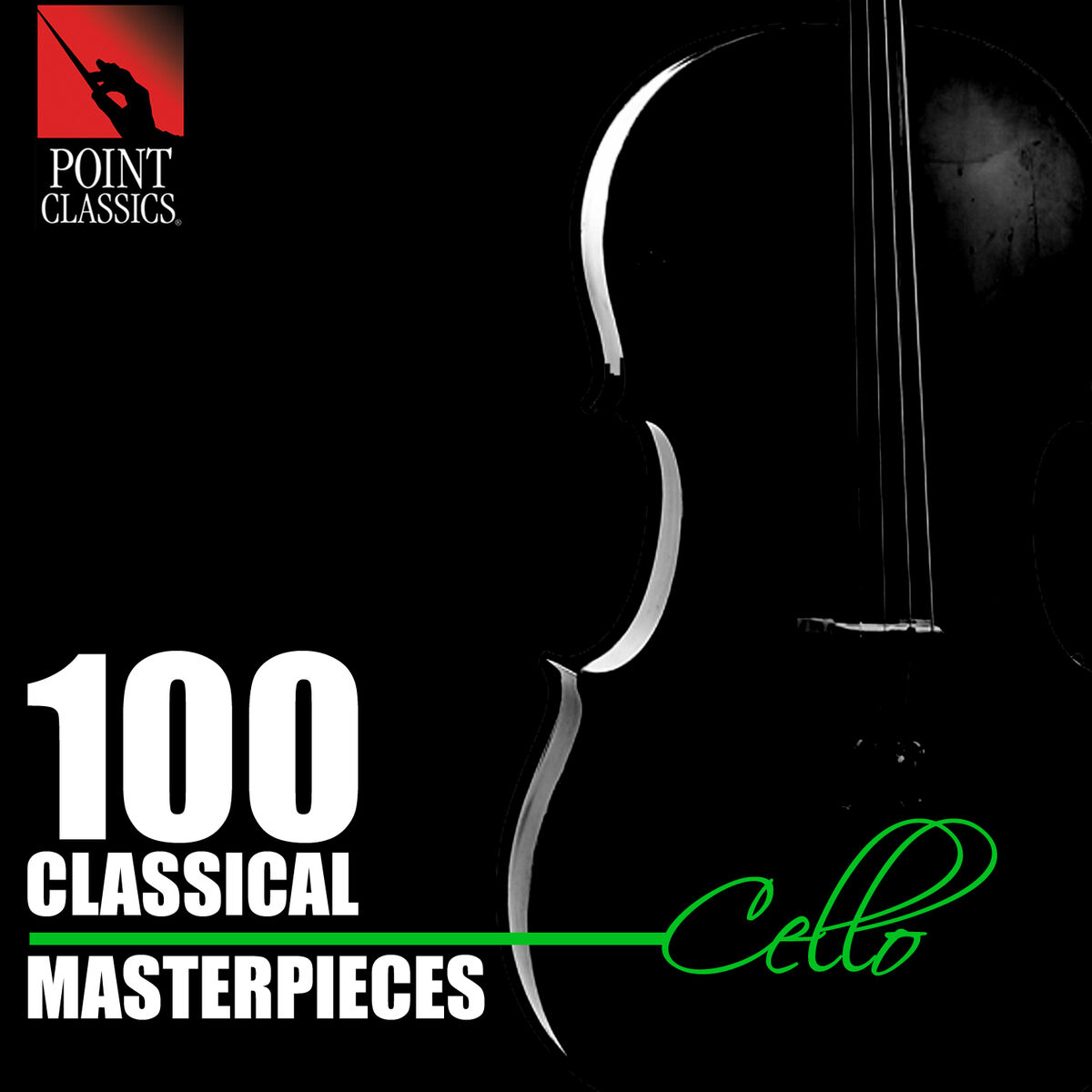 Album cover of 100 Classical Masterpieces: Cello