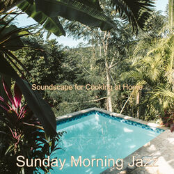 Cover of Soundscape for Cooking at Home