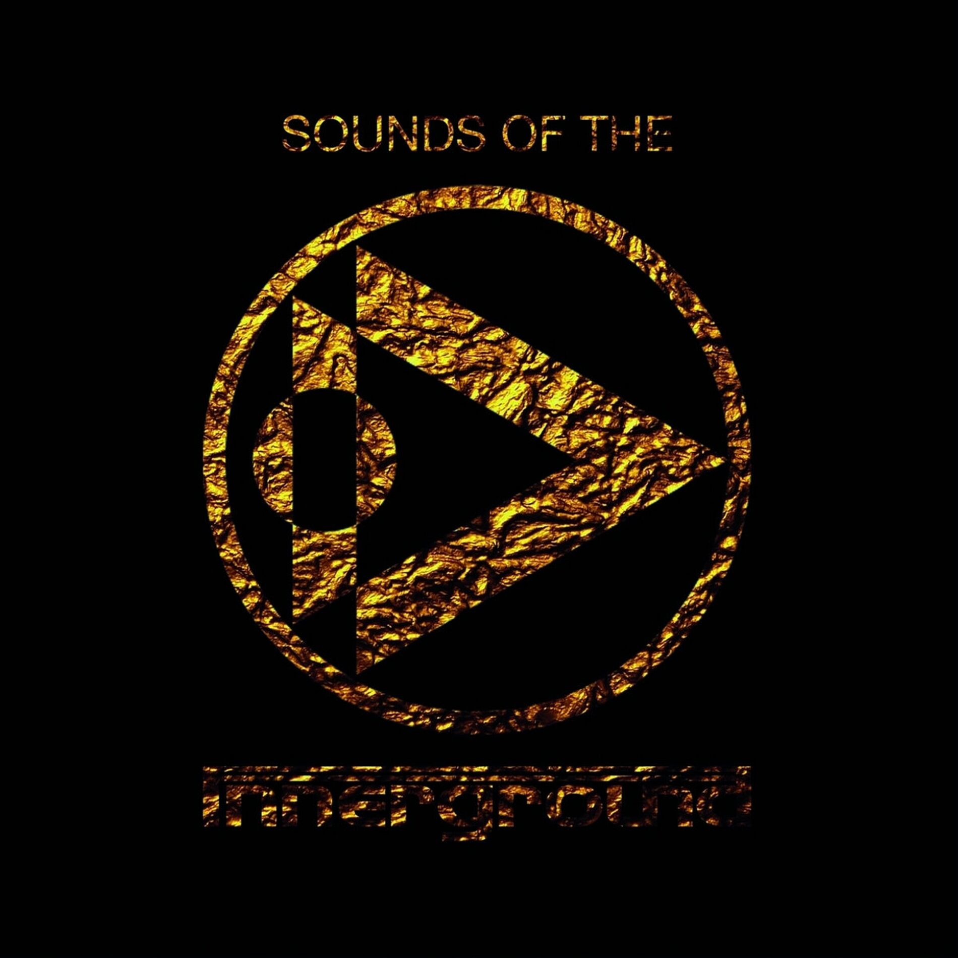 Album cover of Sounds Of The Innerground