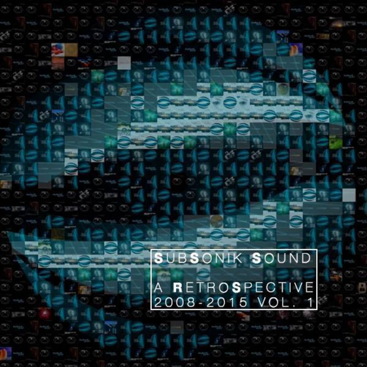 Album cover of Subsonik Sound: A Retrospective 2008-2015 VOL. 1