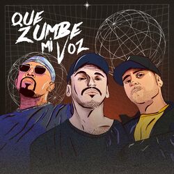 Cover of Que Zumbe Mi Voz